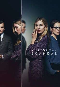 Anatomy of a Scandal - ฉาวซ่อนเงื่อน (จบ)