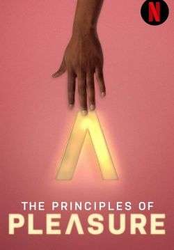 The Principles of Pleasure - กฎแห่งความหฤหรรษ์ (ซับไทย) (จบ)
