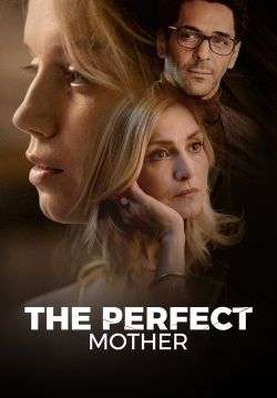 The Perfect Mother (ซับไทย)