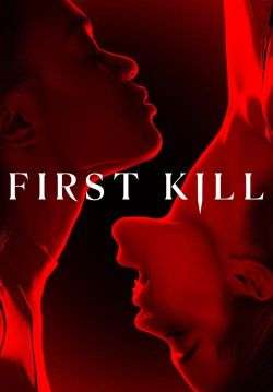 First Kill - รักแรกฆ่า (ซับไทย)