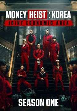 Money Heist: Korea – Joint Economic Area (ซับไทย)
