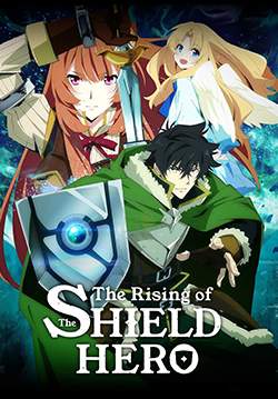 ผู้กล้าโล่ผงาด - Tate no Yuusha no Nariagari (The Rising of the Shield Hero) (พากย์ไทย)