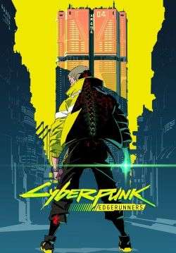 Cyberpunk: Edgerunners - อาชญากรแดนเถื่อน (พากย์ไทย)