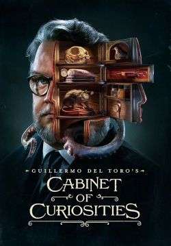 กีเยร์โม เดล โตโร: ตู้ลับสุดหลอน - Guillermo del Toro's Cabinet of Curiosities (พากย์ไทย)