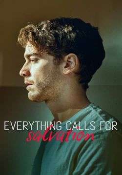 Everything Calls for Salvation - เพรียกหาทางรอด (ซับไทย)