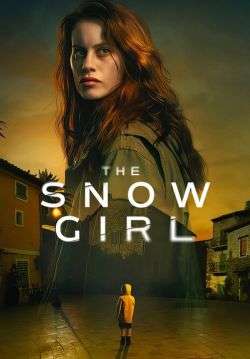 The Snow Girl - เด็กน้อยที่หายไป (ซับไทย) (จบ)