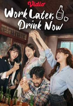 Work Later, Drink Now (พากย์ไทย)  (จบ)