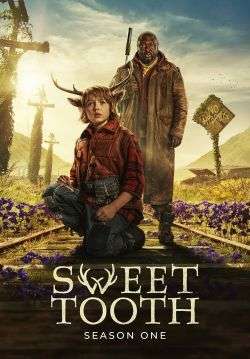 Sweet Tooth (พากย์ไทย) (จบ)