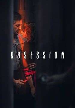 Obsession - คลั่ง (พากย์ไทย) (จบ)