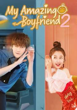 แฟนฉันมหัศจรรย์ทะลุมิติ 2 - My Amazing Boyfriend 2 (พากย์ไทย)