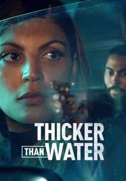 Thicker Than Water - เลือดข้นกว่าน้ำ (ซับไทย)