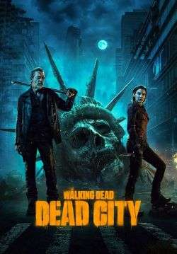 The Walking Dead: Dead City (ซับไทย)