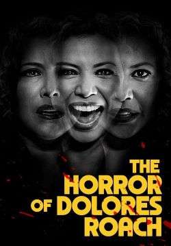 The Horror of Dolores Roach (ซับไทย)