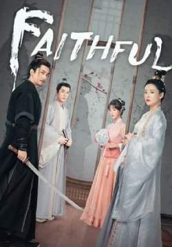 Faithful - เก้ายอดคุณธรรมพลิกคดีแค้น (ซับไทย) (จบ)