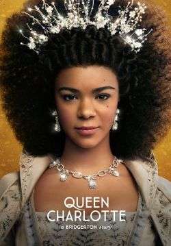 ควีนชาร์ล็อตต์: เรื่องเล่าราชินีบริดเจอร์ตัน - Queen Charlotte: A Bridgerton Story (พากย์ไทย) (จบ)