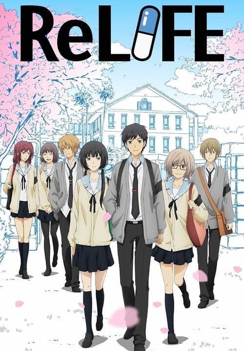 ReLIFE (ซับไทย) (จบ)