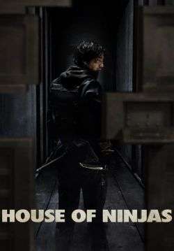 House of Ninjas (พากย์ไทย)