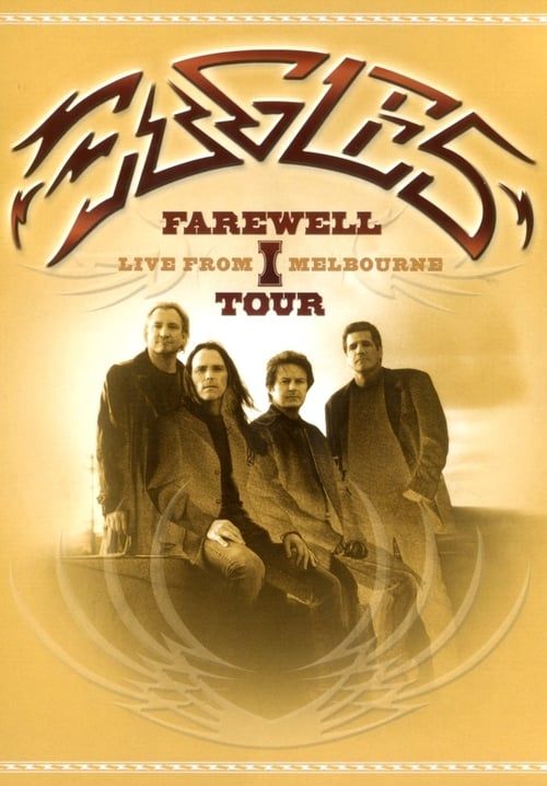 Eagles Farewell 1 Tour 2005