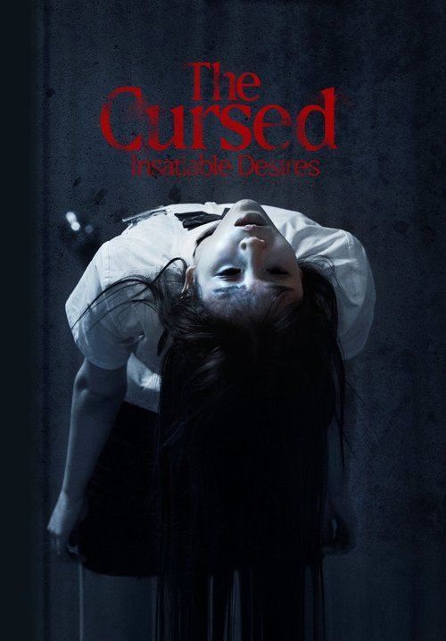 The Cursed Insatiable Desires - เรื่องผีสาป (พากย์ไทยโรง)
