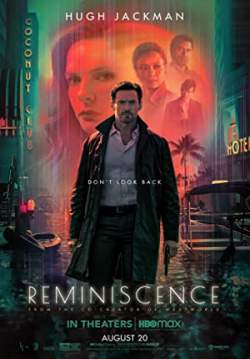 Reminiscence - ล้วงอดีตรำลึกเวลา