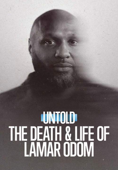 Untold: The Death & Life of Lamar Odom - ความตายและชีวิตของลามาร์ โอดอม (พากย์ไทย) (Stream X)