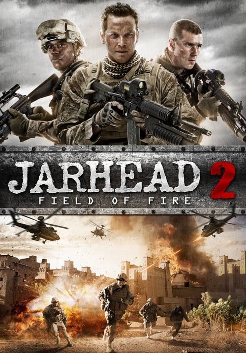 Jarhead 2 Field Of Fire
