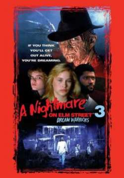 A Nightmare On Elm Street 3 : Dream Warriors