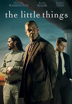 The Little Things - สืบลึกปลดปมฆาตกรรม