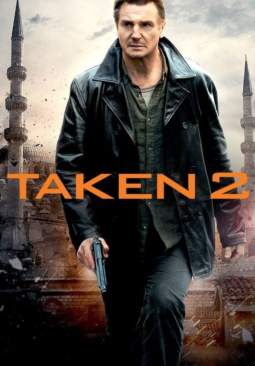 Taken 2 - เทคเคน 2 ฅนคม ล่าไม่ยั้ง