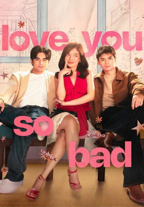 Love You So Bad - ร้ายก็รัก ดีนักก็เลิฟ (ซับไทย) (Stream X)