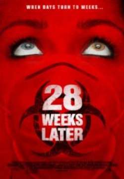 28 Weeks Later - มหันตภัยเชื้อนรกถล่มเมือง