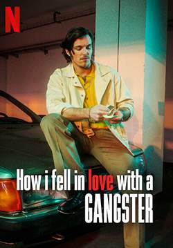 How I Fell in Love with a Gangster - วิถีรักมาเฟีย (ซับไทย)