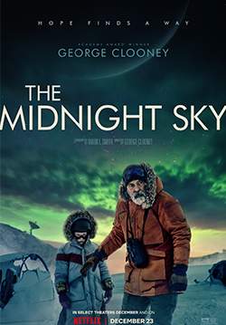 The Midnight Sky - สัญญาณสงัด