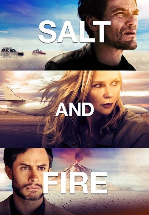 Salt and Fire - ผ่าหายนะ มหาภิบัติถล่มโลก