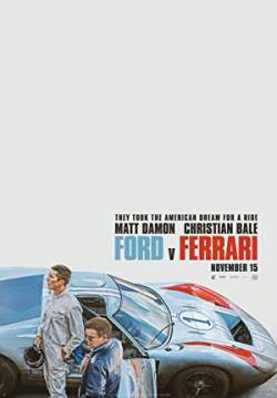 Ford v Ferrari - ใหญ่ชนยักษ์ ซิ่งทะลุไมล์