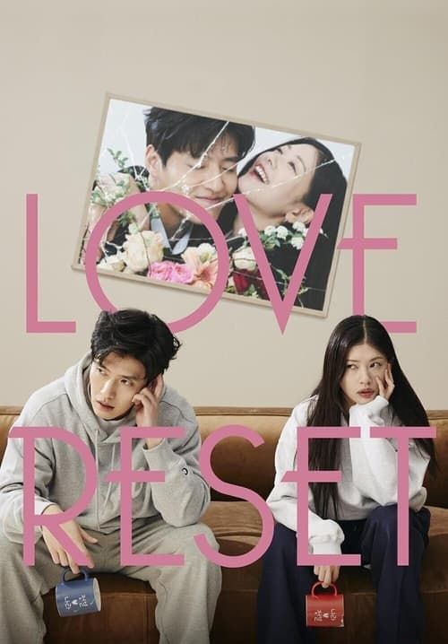 Love Reset - 30 วันโคตร(เกลียด)เธอเลย