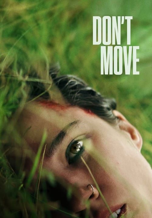 Don't Move - อย่าขยับ