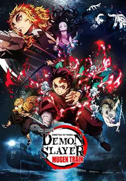 Demon Slayer the Movie: Mugen Train - ดาบพิฆาตอสูร เดอะมูฟวี่ ศึกรถไฟสู่นิรันดร์