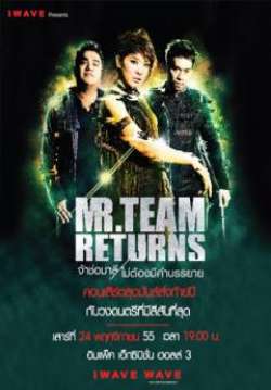 Mr Team Returns