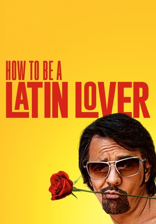 How to Be a Latin Lover (ซับไทย)