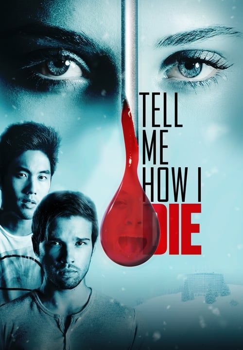 Tell Me How I Die - นิมิตมรณะ (เสียงไทยโรง)