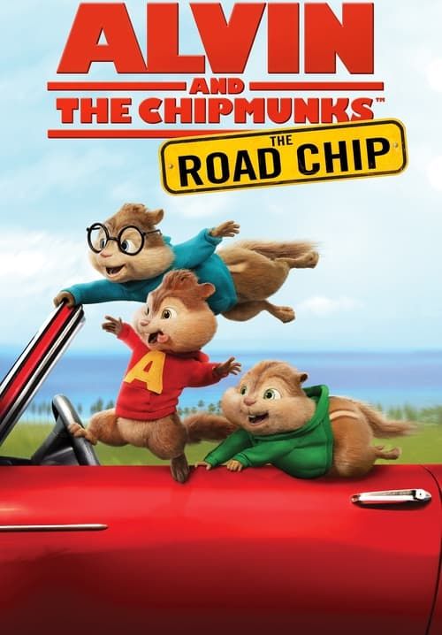 Alvin and The Chipmunks The Road Chip
