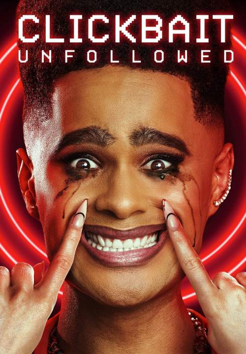 Clickbait: Unfollowed (ซับไทย) (StreamX)