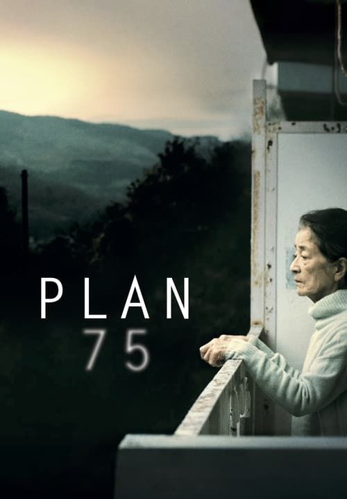 Plan 75 - วันเลือกตาย