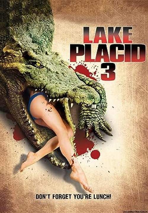 Lake Placid 3 - โคตรเคี่ยมบึงนรก 3