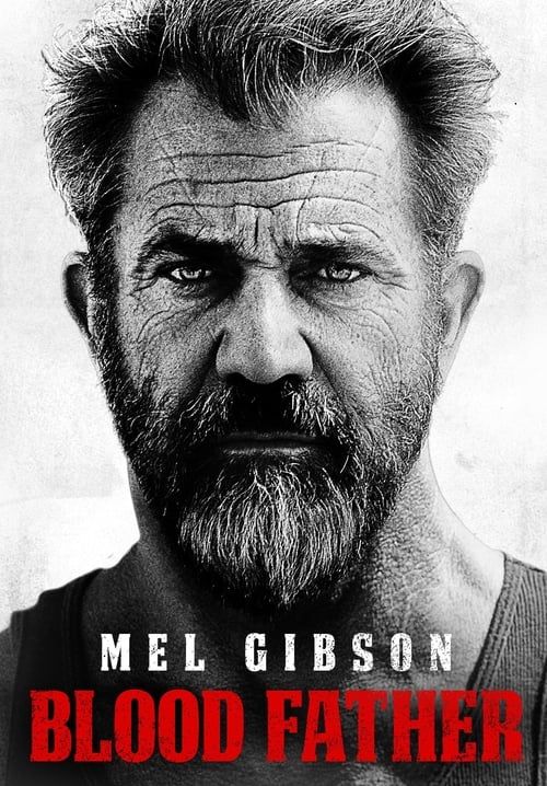Blood Father 2016