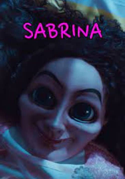 Sabrina - ซาบรีน่า วิญญานแค้นฝังหุ่น (ซับไทย)