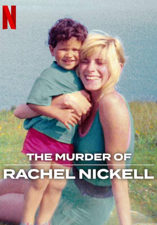 The Murder of Rachel Nickell - คดีฆาตกรรมเรเชล นิกเคลล์ (พากย์ไทย) (Stream X)