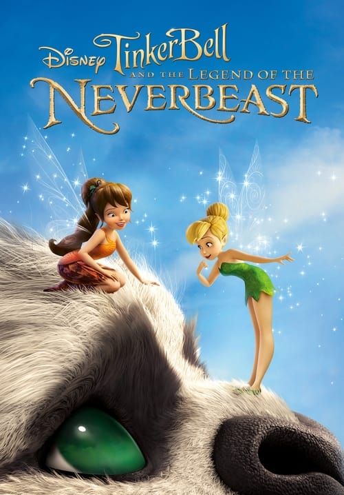 Tinker Bell and the Legend Of The NeverBeast