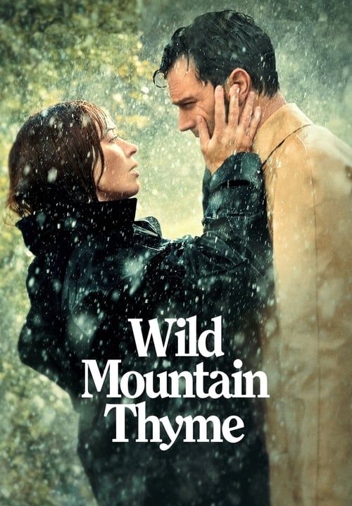 Wild Mountain Thyme - มรดกรักแห่งขุนเขา